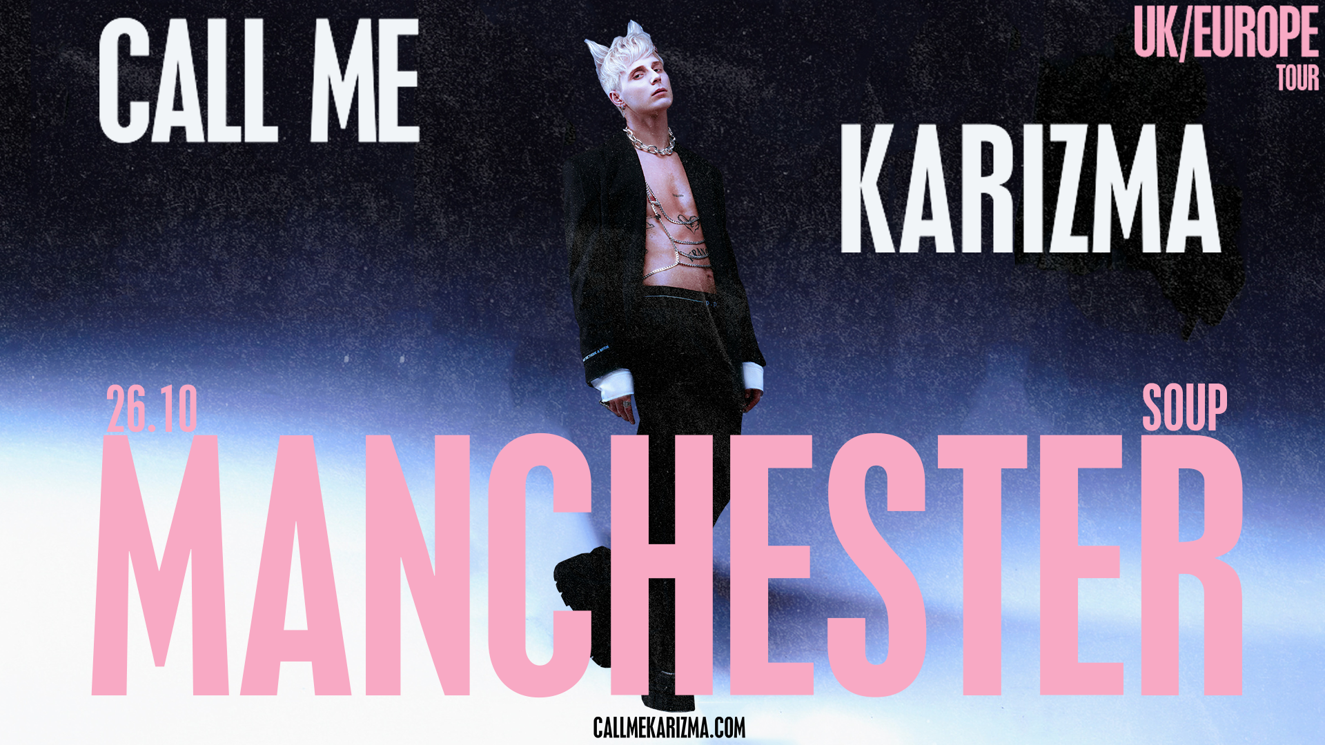Call Me KarizmaI'm no American Idol Tour - Manchester, UK