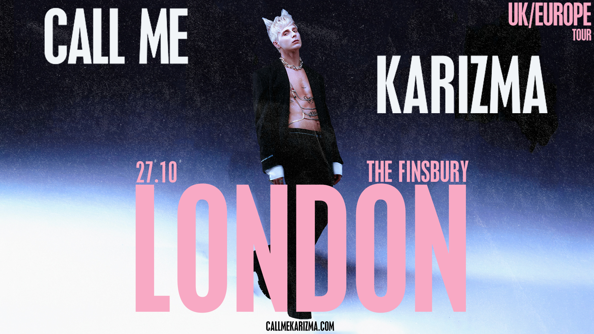 Call Me KarizmaI'm no American Idol Tour - London, UK